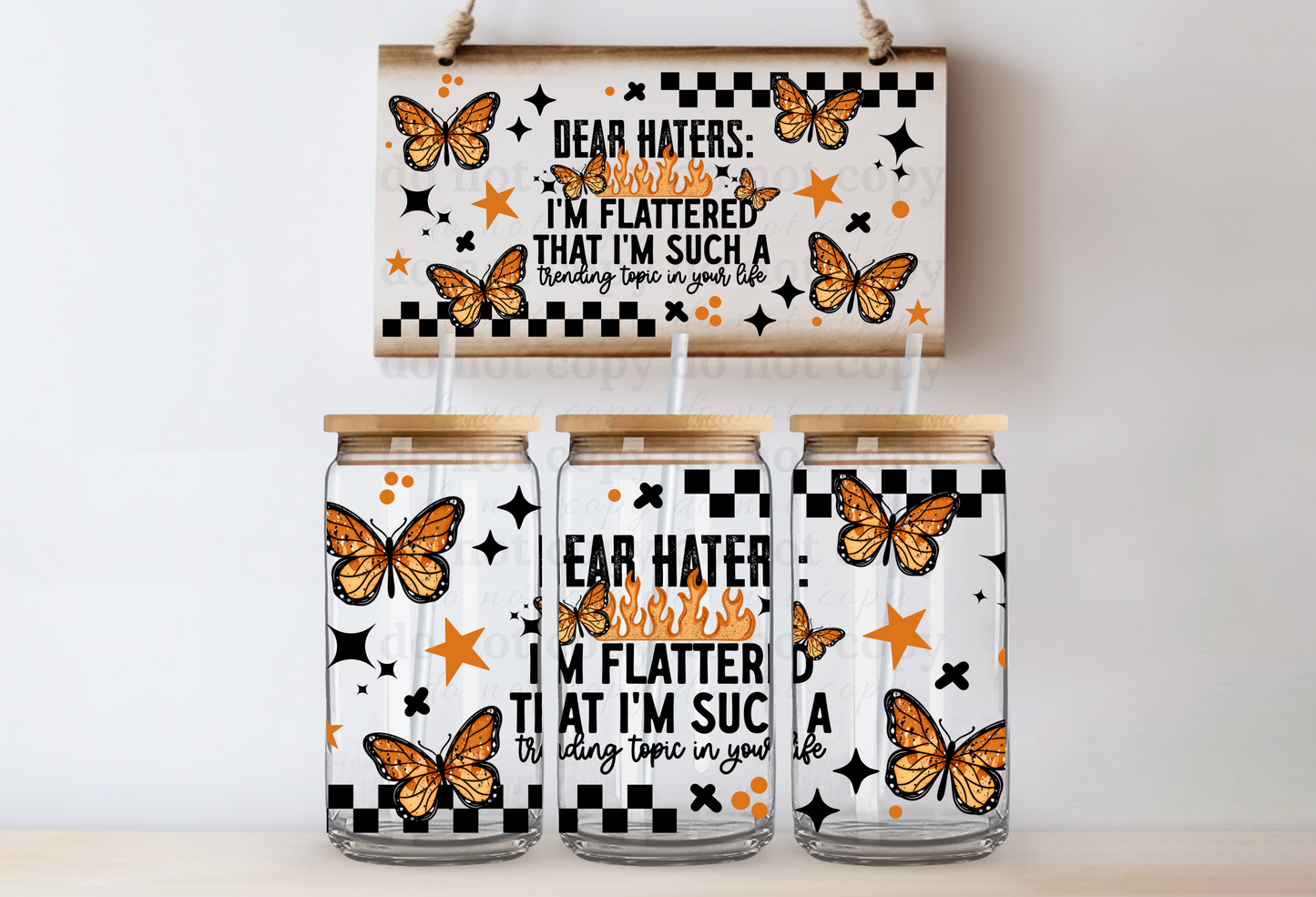 Dear haters - UV DTF Cup Wrap