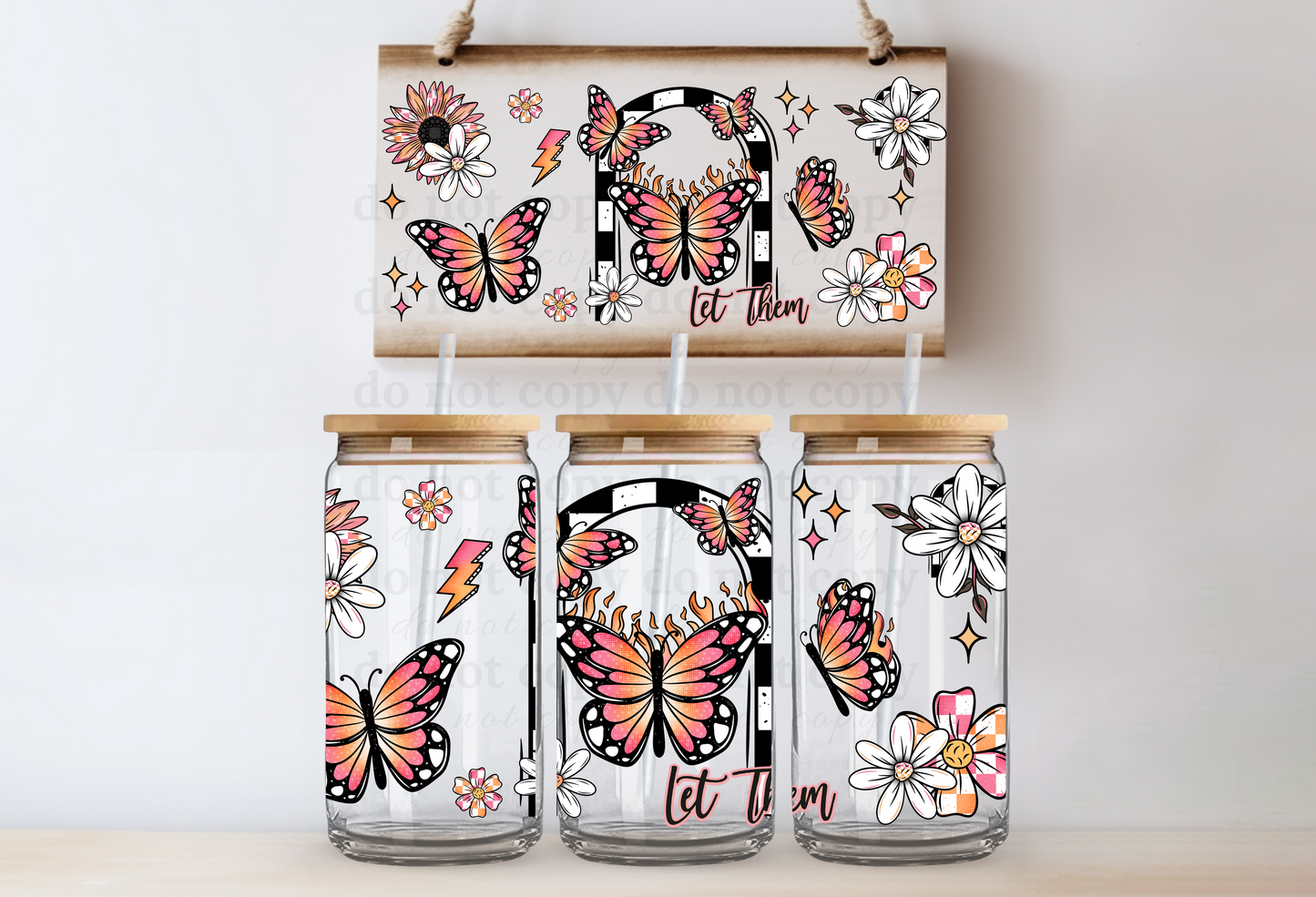 Let Them - UV DTF Cup Wrap