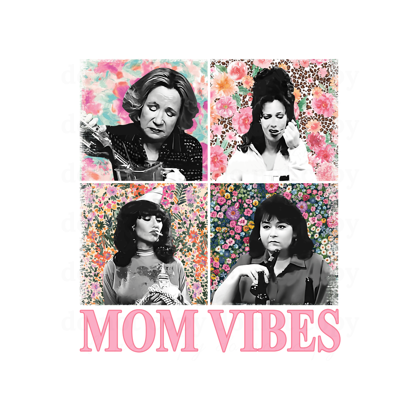 Mom Vibes - DTF TRANSFERS