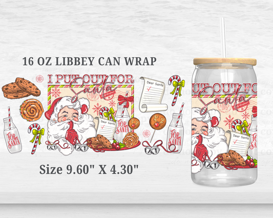 I put out for Santa - UV DTF 16oz Cup Wrap
