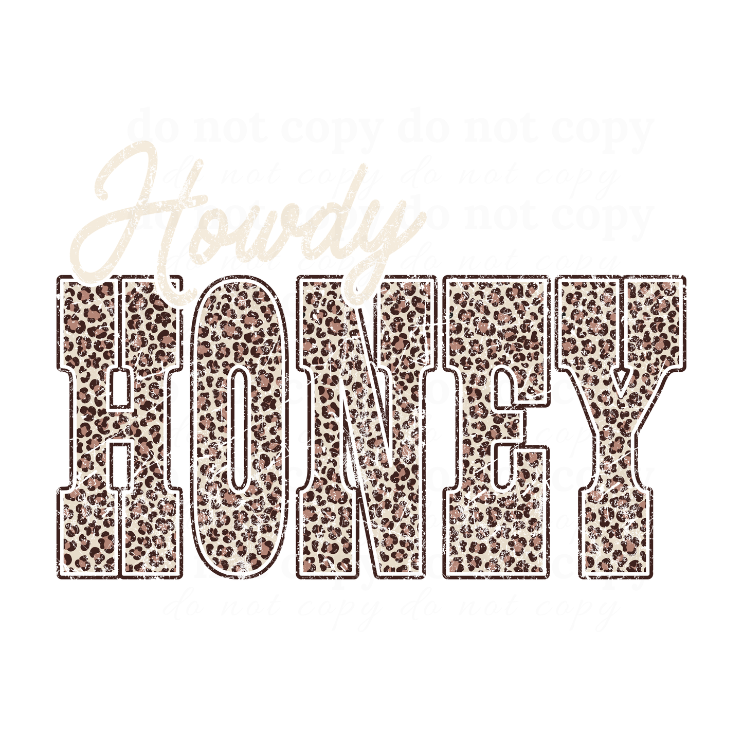 Howdy Honey - DTF TRANSFERS