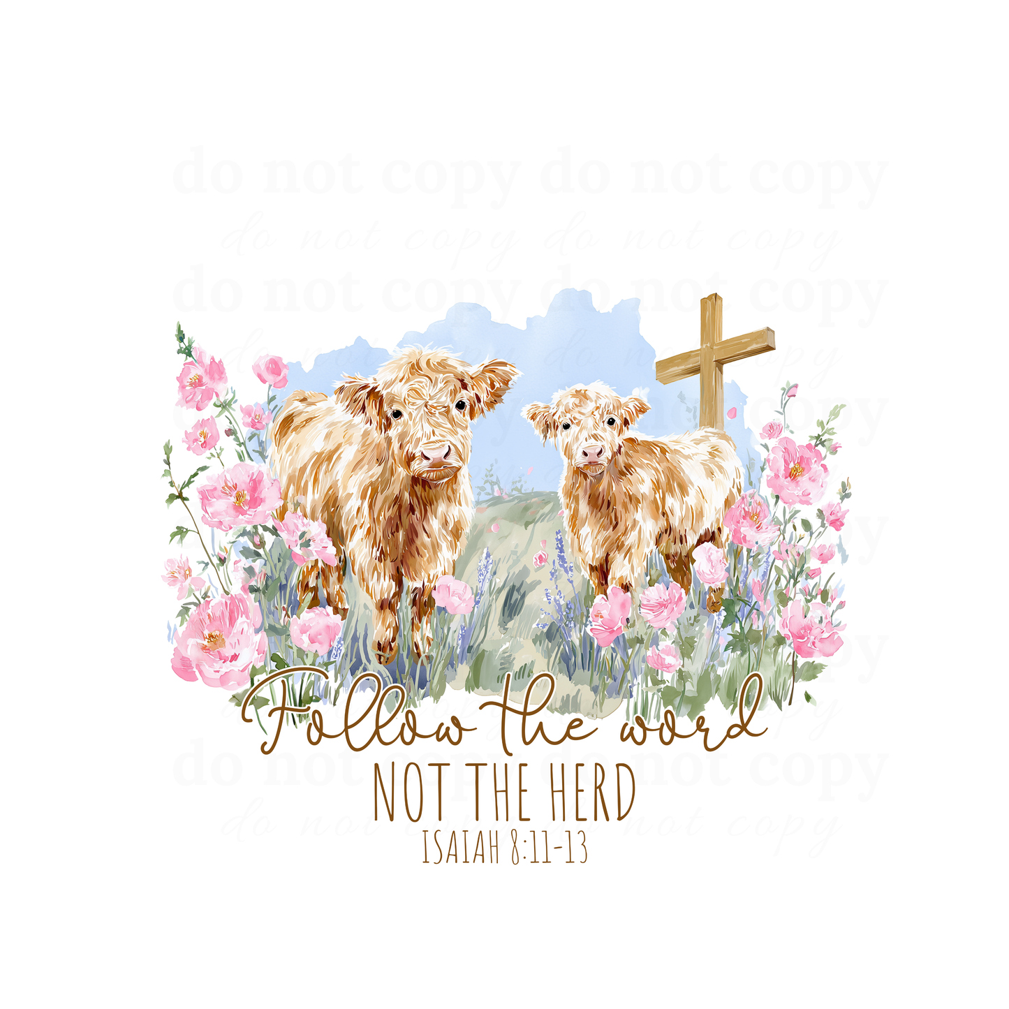 Follow the word not the herd - DTF TRANSFERS