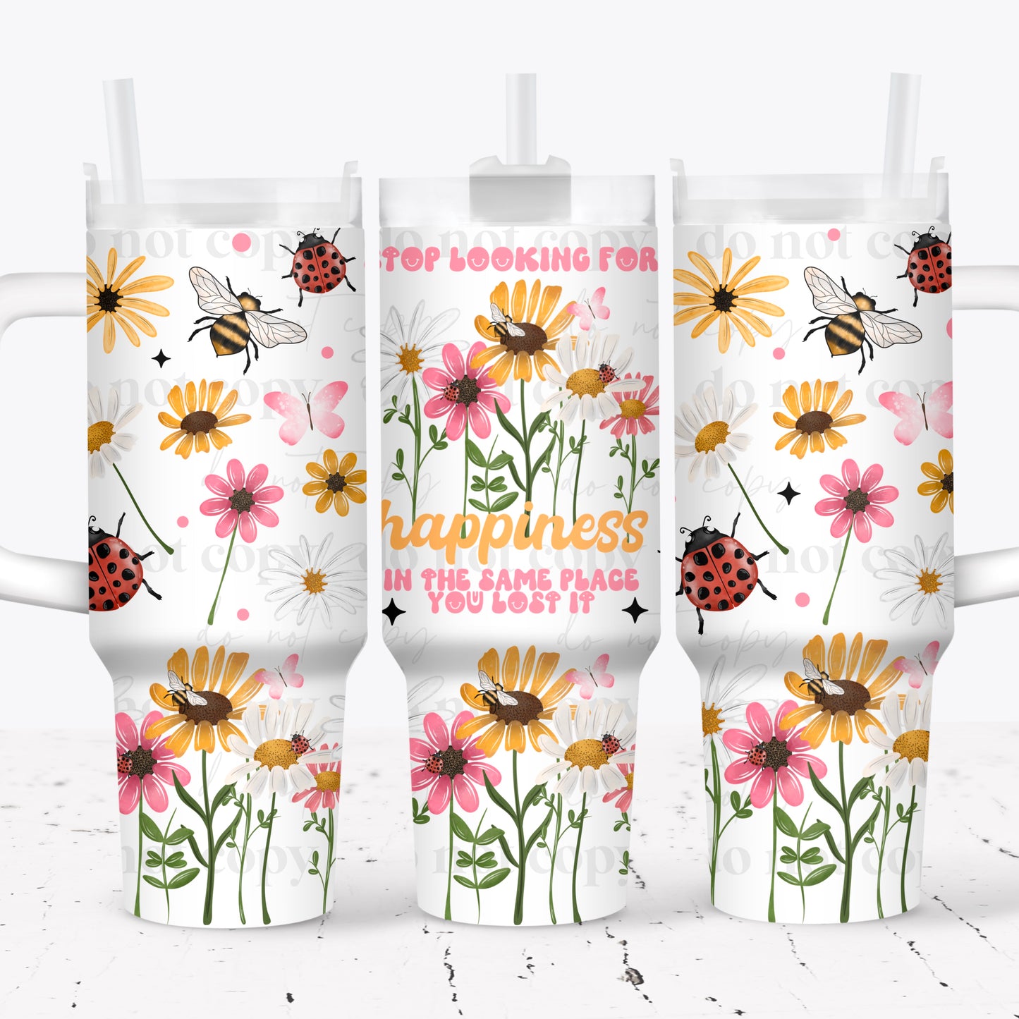 Stop looking for happiness in the same place you lost it - 40oz Cup Wrap