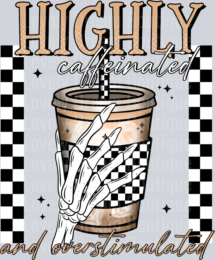 Highly Caffeinated