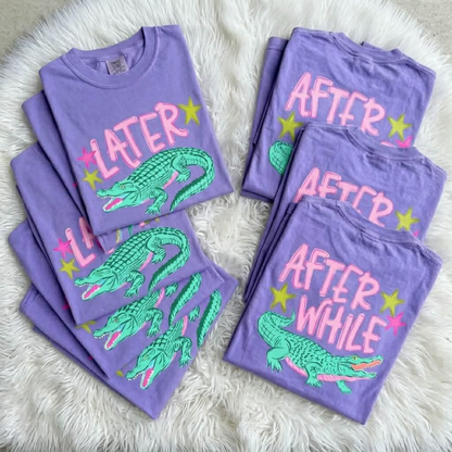 Later Gator + After While Crocodile (Front and Back Set)  - DTF TRANSFERS