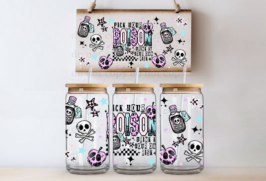 Pick your poison - drink at your own risk - UV DTF Cup Wrap