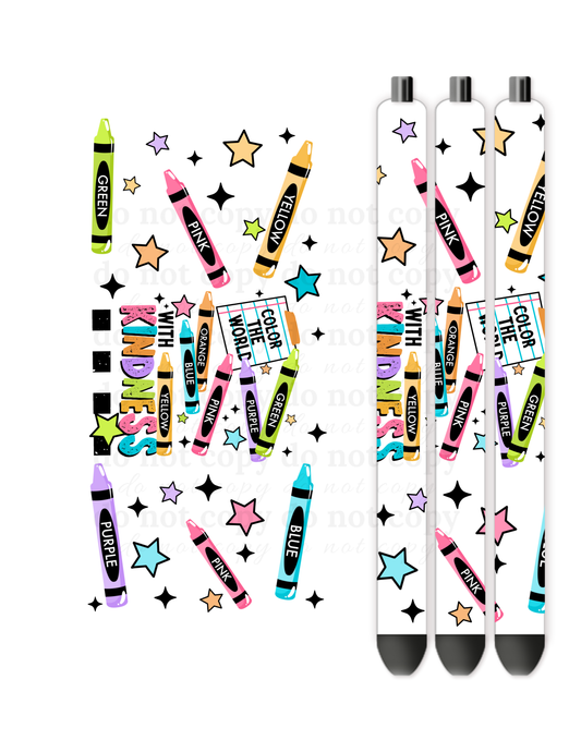 Color the world with kindness  - Pen wraps