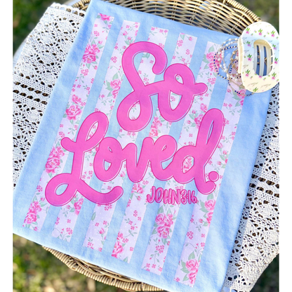 So Loved - DTF TRANSFERS