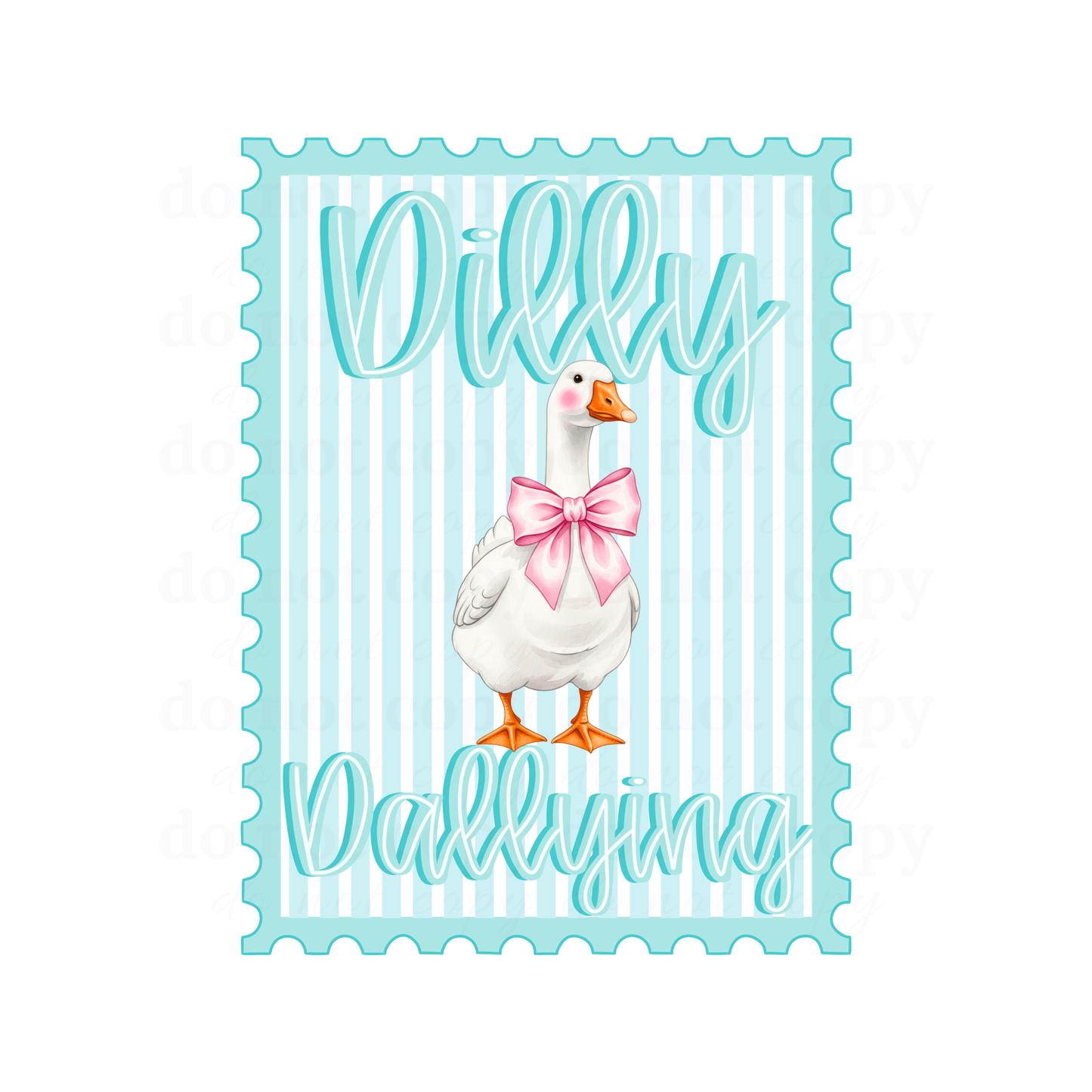 Dilly Dallying - DTF TRANSFERS