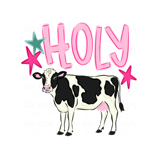 Holy Cow - DTF TRANSFERS