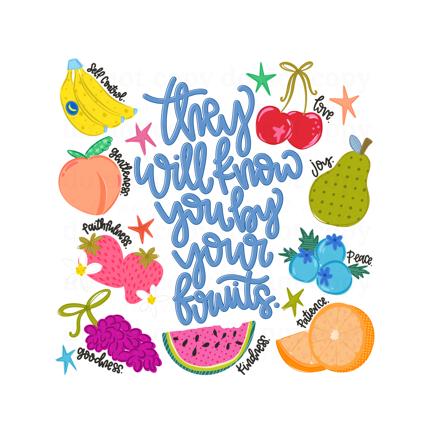 They will know you by your fruits - DTF TRANSFERS