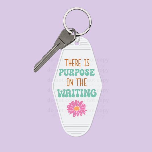 There is purpose in the waiting - Decal