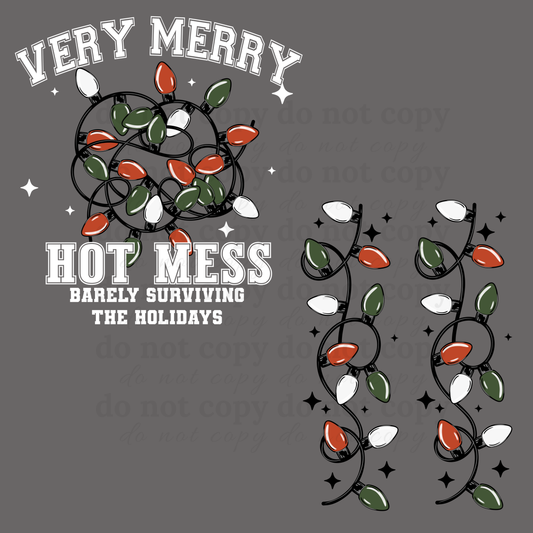 Very Merry Hot Mess - DTF TRANSFERS