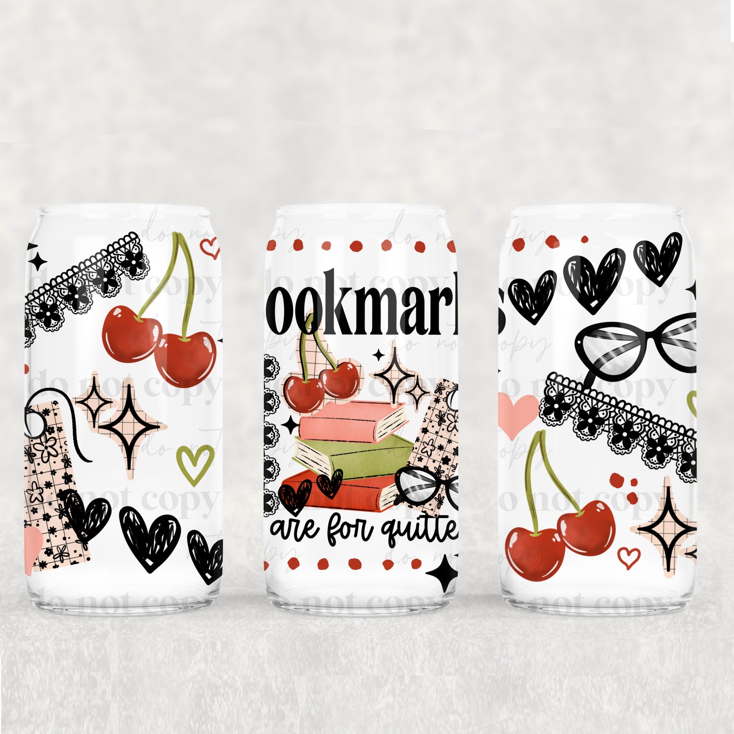 Bookmarks are for quitters 16oz Cup Wrap