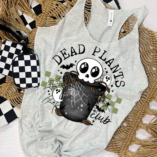 Dead Plants Club - DTF TRANSFERS