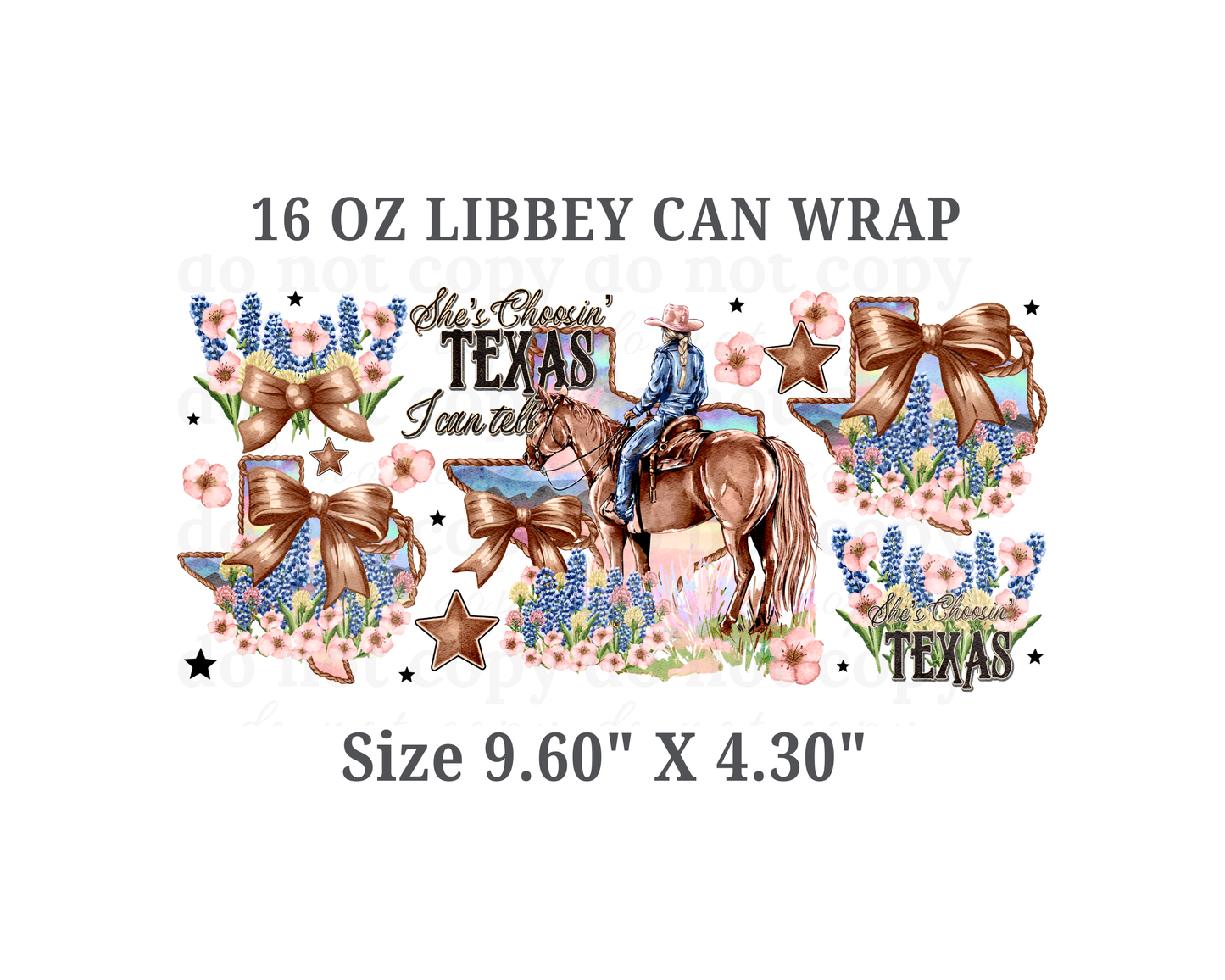 Choosin' Texas  - 16oz Cup Wrap (MOCK UP IS WRONG PRINT SAYS SHE'S)