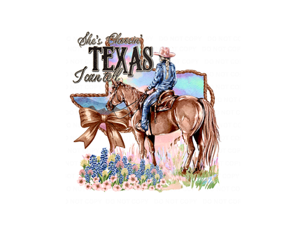 Choosin' Texas  - DTF TRANSFERS (MOCK UP IS WRONG PRINT SAYS SHE'S)